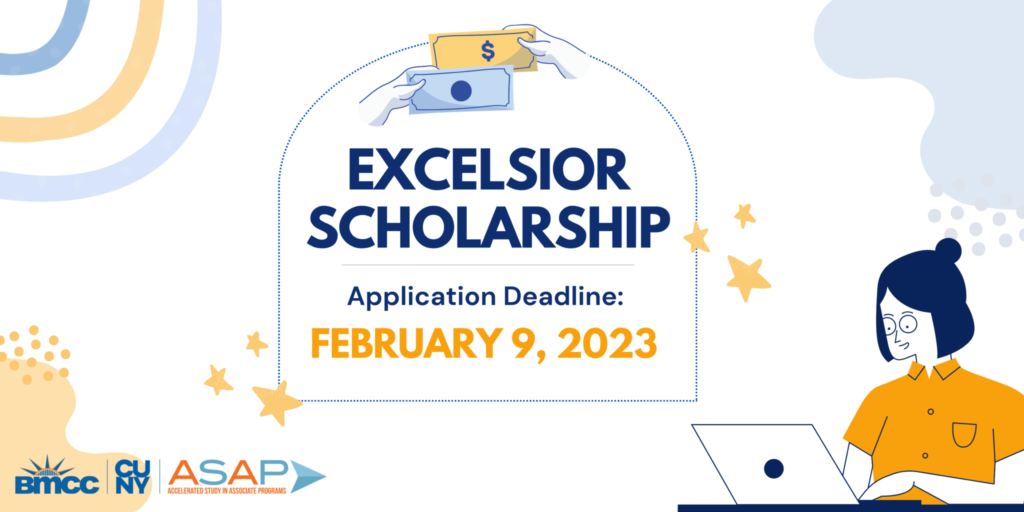 Spring 2023 Excelsior Scholarship Application ASAP Financial Aid at BMCC
