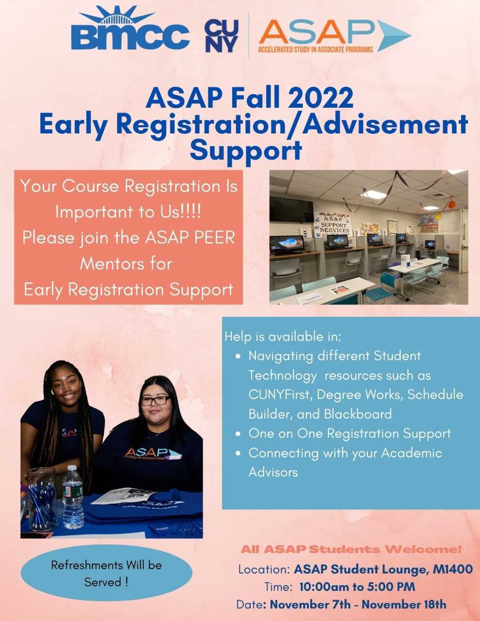 ASAP Fall 2022 Early Registration/Advisement Support ASAP Peer Mentors