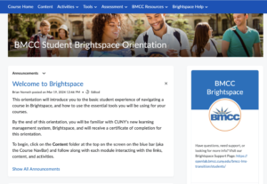 Screensot of the BMCC Student Brightspace Orientation course home page, showing "Welcome to Brightspace" announcement and course navigation bar at top.