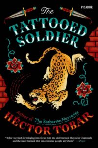 book cover of The Tattooed Soldier by Héctor Tobar