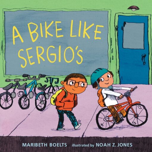 book cover of A Bike Like Sergio’s by Maribeth Boelts