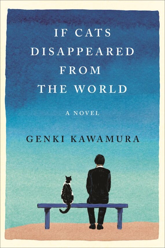 book cover of If Cats Disappeared from the World by Genki Kawamura