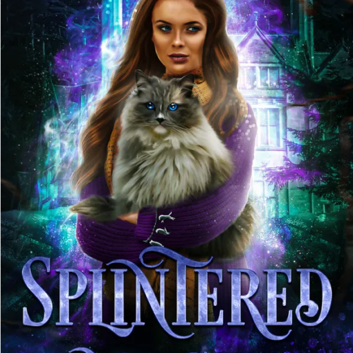 book cover of Splintered Magic by Jilleen Dolbeare, featuring a white woman with long hair holding a large cat in her arms