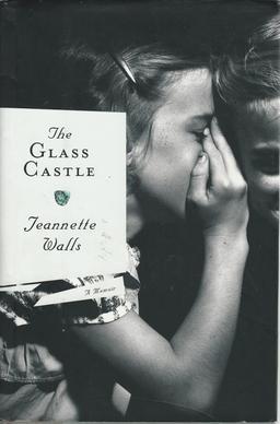 book cover of The Glass Castle by Jeannette Walls, featuring a black-and-white photo of a child whispering into the ear of another person
