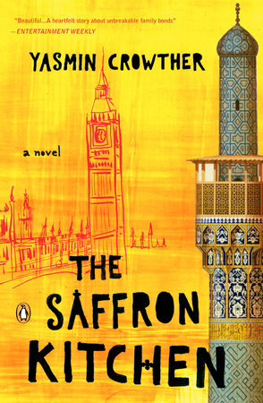 book cover of The Saffron Kitchen by Yasmin Crowther, featuring illustrations of Big Ben and an elaborate minaret