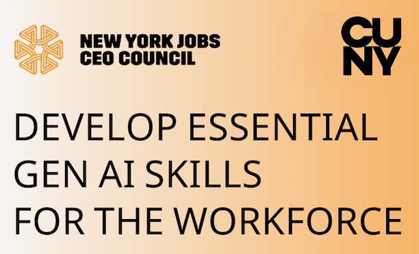 header image for gen ai skills for the workforce workshop, sponsored by NY Jobs CEO Council and CUNY