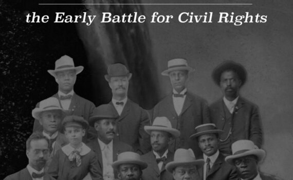 The Niagara Movement | The Early Battle for Civil Rights