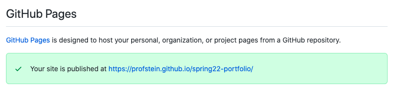 screenshot showing text on GitHub Pages settings changed to read "your site is published at"