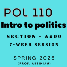 POL 110 (A500) – SPRING 2026 – [7-week course]